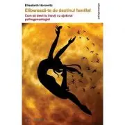 Elibereaza-te de destinul familial