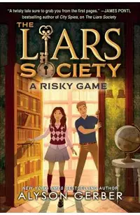 A Risky Game (the Liars Society #2)