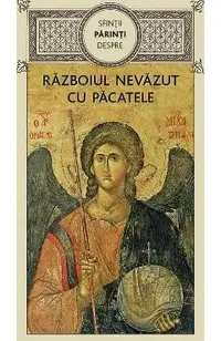 Razboiul nevazut cu pacatele