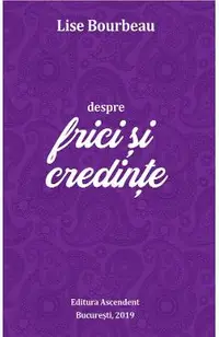 eBook Despre frici si credinte