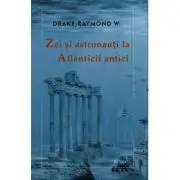 Zei si astronauti la atlanticii antici