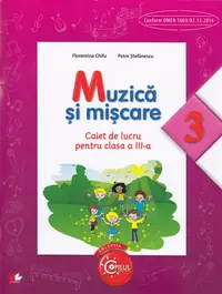 Muzica si miscare - Clasa 3