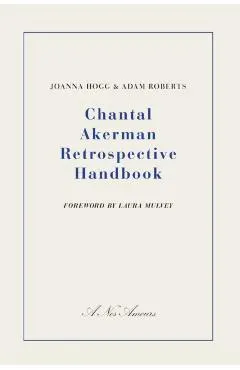 Chantal Akerman Retrospective Handbook