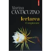 Iertarea. O explorare