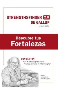 Descubre Tus Fortalezas + Código (Strength Finder 2.0 Spanish Edition)