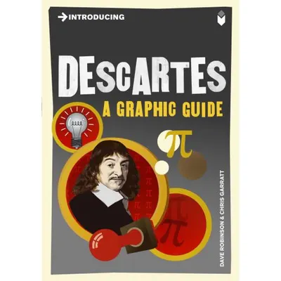 Introducing: Descartes (Graphic Guide), Dave Robinson