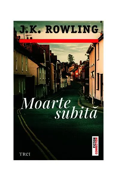 Moarte subită - Paperback brosat - J.K. Rowling