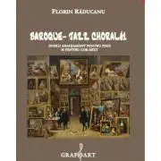 Baroque. Jazz choral. Dublu aranjament pentru pian