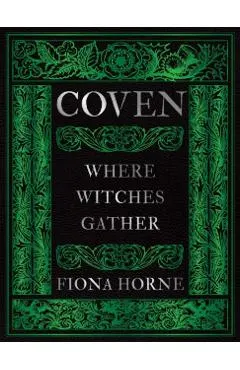 Coven: Where Witches Gather