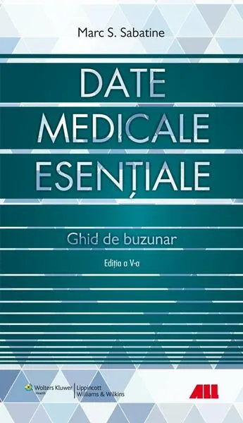 Date medicale esențiale - Paperback brosat - Marc S. Sabatine