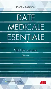 Date medicale esențiale - Paperback brosat - Marc S. Sabatine