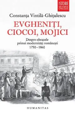 Evgheniti, ciocoi, mojici