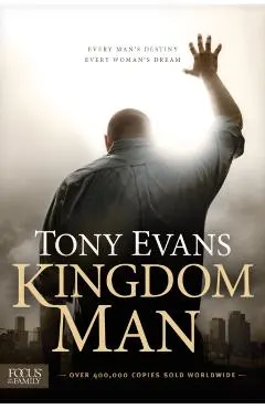 Kingdom Man: Every Man's Destiny, Every Woman's Dream
