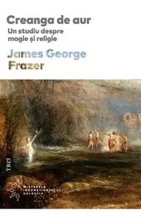 eBook Creanga de aur. Un studiu despre magie si religie