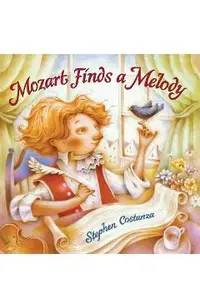 Mozart Finds A Melody