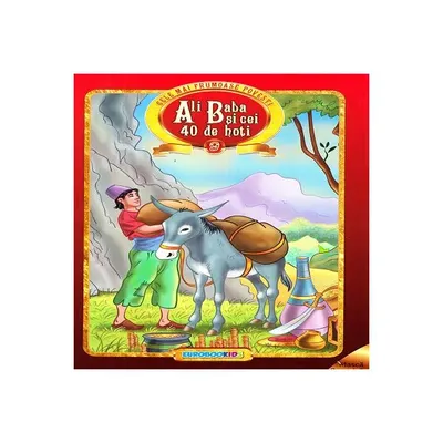 Ali Baba și cei 40 de hoți - Paperback