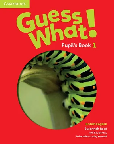 Guess What! Level 1 Pupil's Book British English - Paperback brosat - Helen Chilton, Mark Fountain, Sheila Dignen
