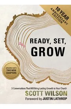 Ready, Set, Grow: 3 Conversations That Will Bring Lasting Growth to Your Church