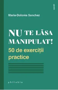 Nu te lasa manipulat!