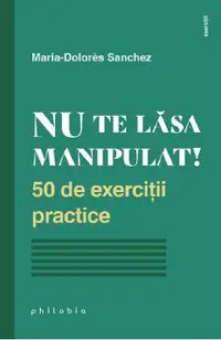 Nu te lasa manipulat!
