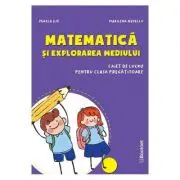 Matematica si explorarea mediului Clasa pregatitoare Caiet