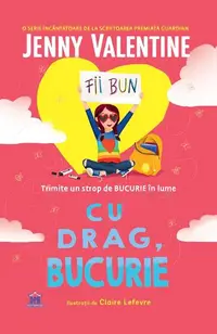 Cu drag, Bucurie - Hardcover - Jenny Valentine