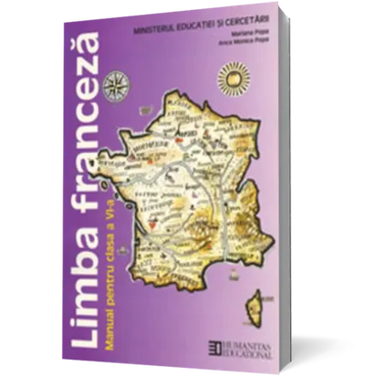Limba franceză L1. Manual pentru clasa a VI-a (ed. 2011)
