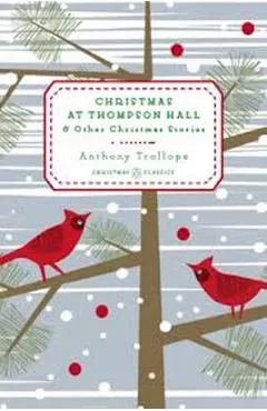 Christmas at Thompson Hall: And Other Christmas Stories