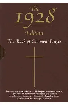 The 1928 Book of Common Prayer