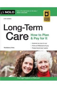 Long-Term Care: How to Plan & Pay for It