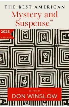 The Best American Mystery and Suspense 2025