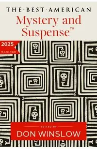 The Best American Mystery and Suspense 2025