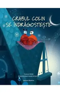 Crabul Colin se indragosteste