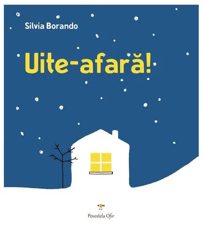 Uite-afară! - Hardcover - Silvia Borando