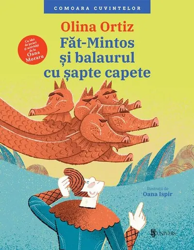Făt-Mintos și balaurul cu șapte capete - Hardcover - Olina Ortiz