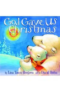 God Gave Us Christmas