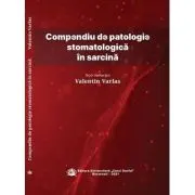 Compendiu de patologie stomatologica in sarcina