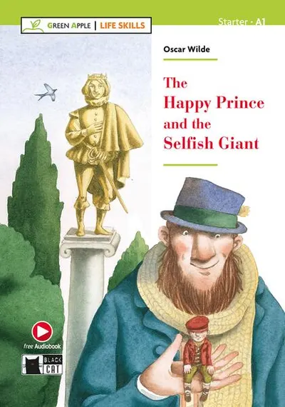 The Happy Prince and The Selfish Giant + Online Audio + App (Starter - A1) - Paperback brosat