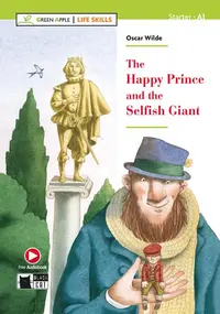 The Happy Prince and The Selfish Giant + Online Audio + App (Starter - A1) - Paperback brosat