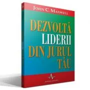 Dezvolta Liderii din Jurul Tau