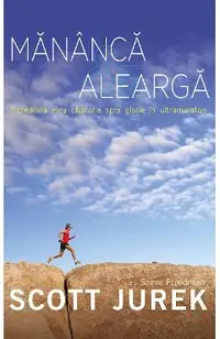 Mananca si alearga