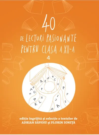 40 de lecturi pasionante pentru liceu (clasa a XII-a)