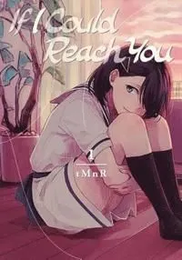 If I Could Reach You, Vol. 1