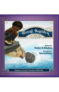 Royal Karolyn