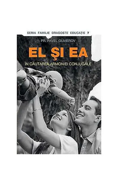 El şi ea - Paperback brosat - Pavel Gumerov