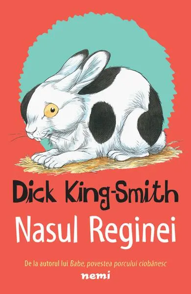 Nasul Reginei - Paperback - Dick King Smith