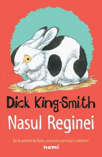 Nasul Reginei - Paperback - Dick King Smith