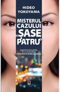 Misterul cazului sase patru