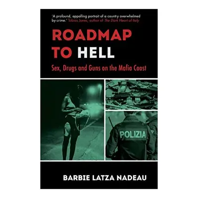 Roadmap to Hell