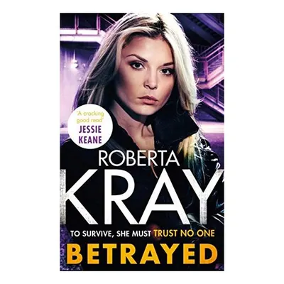 Betrayed